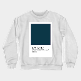 GAYTONE - Crazy Chick with a Gun (Wynonna Earp) Crewneck Sweatshirt